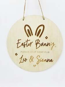 Brands: Timber Tinkers - Personalised- Easter Bunny Please Stop Here Sign