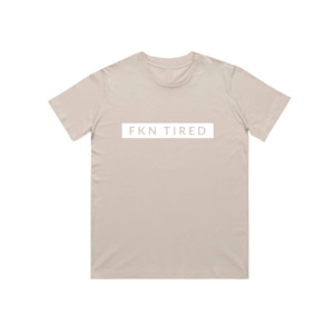 MLW By Design - FKN Tired Sand Tee *CLEARANCE*