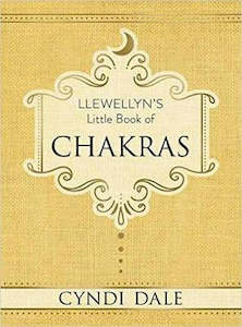 Llewellyn’s Little Book Of Chakras