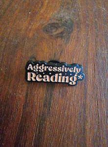 Aggessively Reading Bag Pin