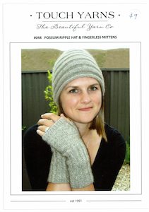 Knitting Patterns: Touch Yarns Possum Ripple Hat and Fingerless Mittens