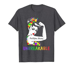 Products: Autism Mom Unbreakable Shirts Autism Awareness Gifts Shirts