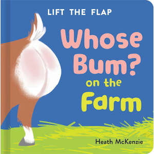 Whose Bum - On The Farm