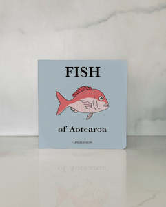 Fish of Aotearoa Board Book