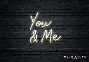 You & Me - LED Neon Sign