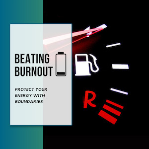 Online Course: Beating Burnout – How to stay pumped and ready to roll