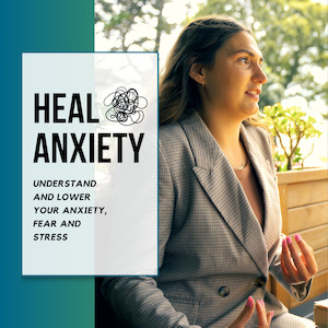 Understand and lower your anxiety, fear and stress with this online anxiety cour…