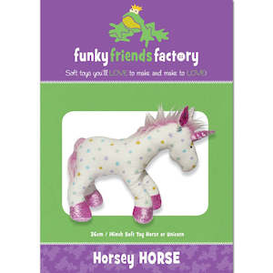 Funky Friends Soft Toy Pattern - Horsey Horse & Unicorn