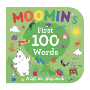 Moomin's First 100 Words A Lift-the-flap book