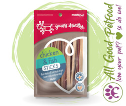 Store-based retail: Yours Droolly Chicken & Fish Sticks - 100g