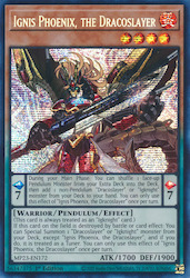 Game: Ignis Phoenix, the Dracoslayer [MP23-EN172] Prismatic Secret Rare