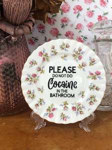 Vintage Plates: PLEASE DO NOT DO COCAINE IN THE BATHROOM