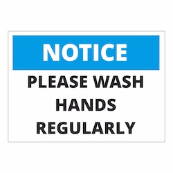 Notice Please wash hands regularly