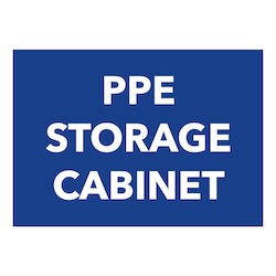 Ppe Signs: PPE Storage Cabinet