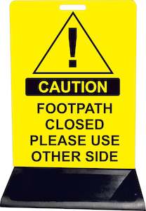 Footpath Signs: Footpath Closed Please Use Other Side