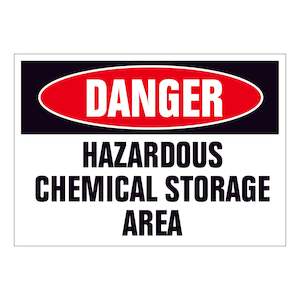 Danger Signs: Danger Hazardous Chemical Storage Area