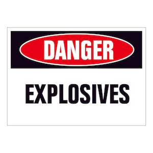 Danger Signs: Danger Explosives