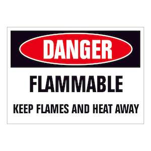 Danger Flammable Keep Flames & Heat Away