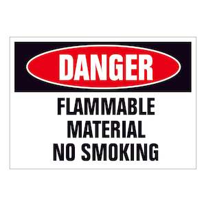 Danger Flammable Material No Smoking