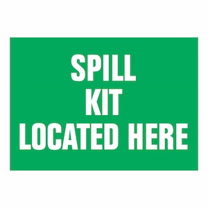 Emergency Signs: Spill Kit Located Here