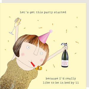 Rosie Made A Thing Party Started Card