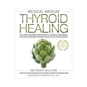 Medical Medium Thyroid Healing Soft Cover