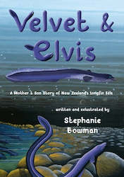 Velvet and Elvis written and eelustrated by Stephanie Bowman