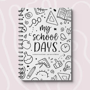 Design services: My School Days School Record Book