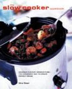 The Slow Cooker Cookbook