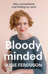 Books: Bloody Minded By Susie Ferguson