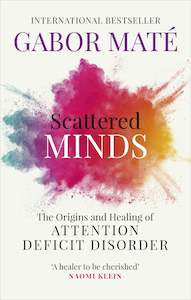 Books: Scattered Minds by Gabor Mate