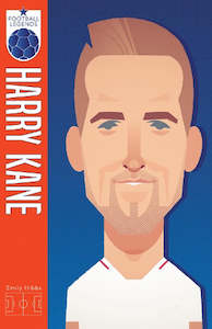 Books: Harry Kane Football Legends by Emily Hibbs