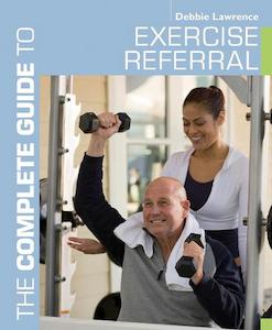 Complete Guide To  Exercise Referral