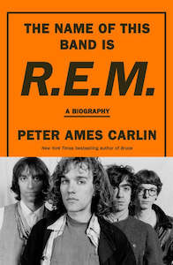 Books: The Name of the Band id R.E.M.