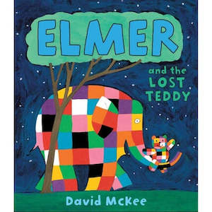 Elmer and the Lost Teddy By David McKee