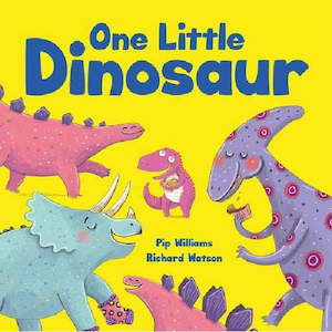 Books: One Little Dinosaur By Pip Williams