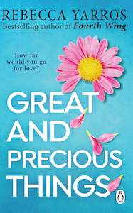 Books: Great and Precious Things - By Rebecca Yarros