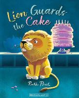 Books: Lion Guards the Cake by Ruth Paul