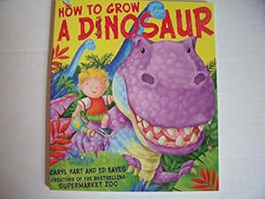 Books: How To Grow A Dinosaur