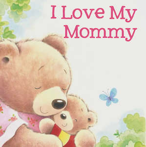 Books: I Love My Mommy