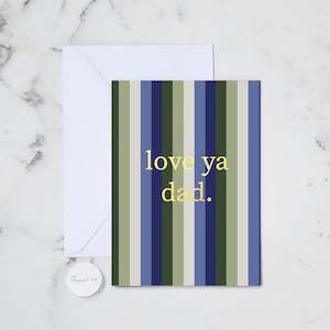 Love Ya Dad Greeting Card