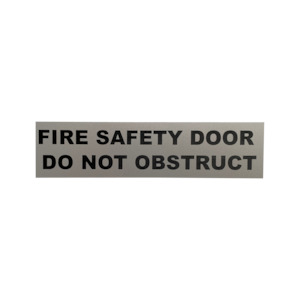 Fire Safety Door Do Not Obstruct Sign