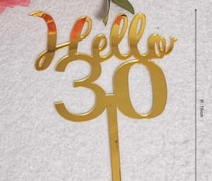 Hello 30 cake plaque