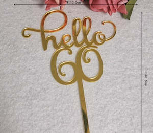 Hello 60 cake plaque