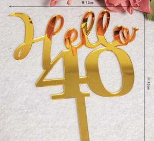 CakeDecoratingEquipment: Hello 40 cake plaque