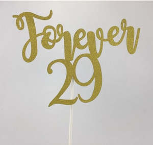 Just For Mum: "Forever 29" cake plaque