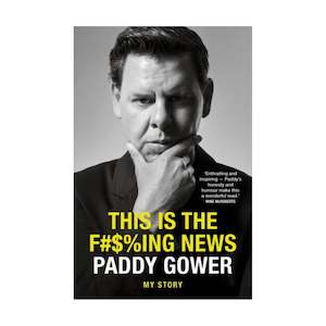 Books: This Is The F#$%ING News - Paddy Gower