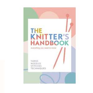 Knitters Handbook, The