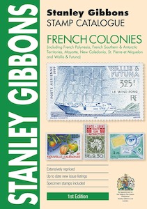 Stanley Gibbons French Colonies Stamp Catalogue 1st Edition