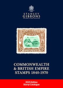 Stanley Gibbons 2025 Commonwealth & British Empire Stamps Catalogue 1840-1970